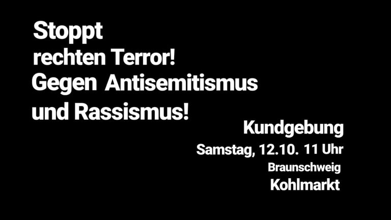 Stoppt rechten Terror! Gegen Antisemitismus und Rassismus!